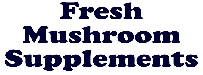 Fresh-Mushroom-Supplements